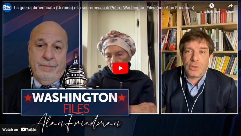 Washington Files: La guerra dimenticata (Ucraina) e la scommessa di Putin nell’approfondimento sulle elezioni presidenziali degli Stati Uniti 2024 di Alan Friedman